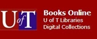 University of Toronto Books Online U of T Libraries
Digital Collections