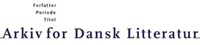 Arkiv for Dansk Litteratur